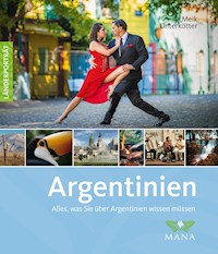 Argentinien - Meik Unterkötter - E-Book
