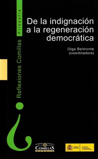 De la indignación a la regeneración democrática -  - E-Book
