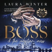 The Boss and the adoption mess - Laura Winter - Hörbuch