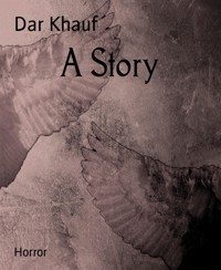 A Story - Dar Khauf - E-Book