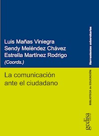 La comunicación ante el ciudadano -  - E-Book