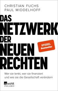 Das Netzwerk der Neuen Rechten - Christian Fuchs - E-Book