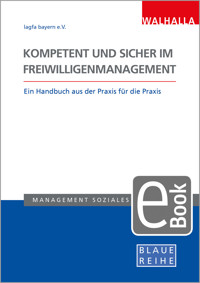 Kompetent und sicher im Freiwilligenmanagement -  - E-Book
