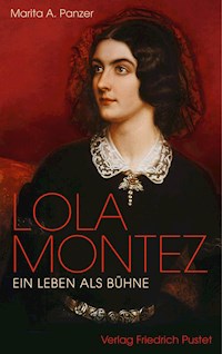 Lola Montez - Marita A. Panzer - E-Book