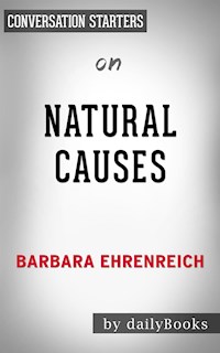 Natural Causes: by Barbara Ehrenreich | Conversation Starters - Daily Books - E-Book