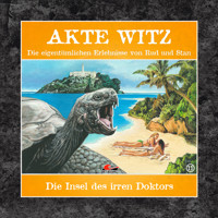 Akte Witz, Folge 11: Die Insel des irren Doktors - Rudolph Kremer - Hörbuch