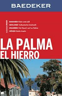 Baedeker Reiseführer La Palma, El Hierro - Rolf Goetz - E-Book