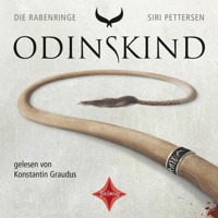 Odinskind - Die Rabenringe, Teil 1 (ungekürzt) - Siri Pettersen - Hörbuch