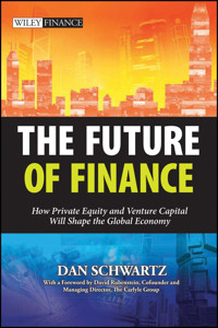 The Future of Finance - Dan Schwartz - E-Book