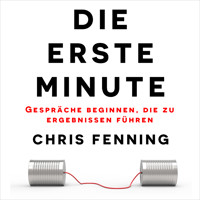 Die Erste Minute - Chris Fenning - Hörbuch