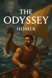 The Odyssey (Illustrated) - Homer - E-Book