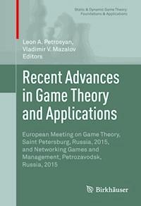 Recent Advances in Game Theory and Applications -  - E-Book