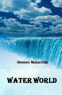 Water World - Simone Malacrida - E-Book