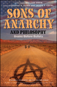 Sons of Anarchy and Philosophy -  - E-Book