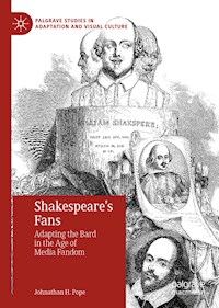 Shakespeare’s Fans - Johnathan H. Pope - E-Book