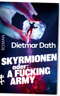 Skyrmionen - Dietmar Dath - E-Book