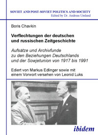Verflechtungen der deutschen und russischen Zeitgeschichte - Boris Chavkin - E-Book