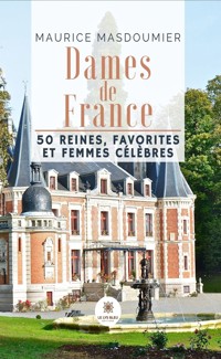 Dames de France - Maurice Masdoumier - E-Book