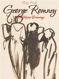 George Romney: 101 Master Drawings - Blagoy Kiroff - E-Book