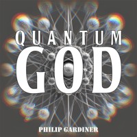 Quantum God - Philip Gardiner - Hörbuch