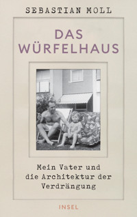 Das Würfelhaus - Sebastian Moll - E-Book