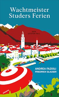 Wachtmeister Studers Ferien - Andrea Fazioli - E-Book