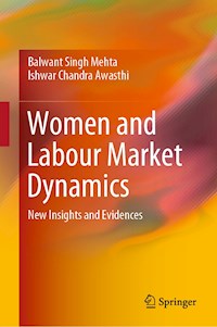 Women and Labour Market Dynamics - Balwant Singh Mehta - E-Book