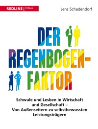 Der Regenbogen-Faktor - Jens Schadendorf - E-Book