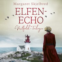 Elfenecho - Vestfold-Trilogie - Margaret Skjelbred - Hörbuch