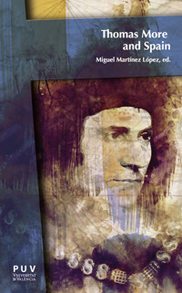 Thomas More and Spain - Autores Varios - E-Book