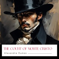 The Count of Monte Cristo - Alexandre Dumas - Hörbuch