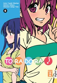 Toradora! 05 - Yuyuko Takemiya - E-Book