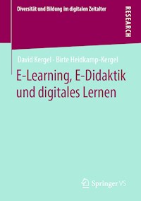 E-Learning, E-Didaktik und digitales Lernen - David Kergel - E-Book
