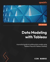 Data Modeling with Tableau - Kirk Munroe - E-Book