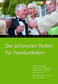 Die schönsten Reden für Familienfeiern - Yvonne Joosten - E-Book