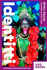 Identitti - Mithu Sanyal - E-Book