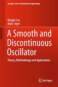 A Smooth and Discontinuous Oscillator - Qingjie Cao - E-Book