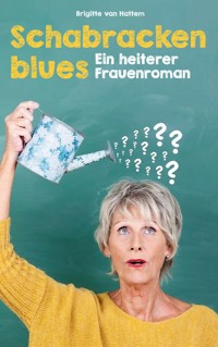 Schabrackenblues - Brigitte van Hattem - E-Book