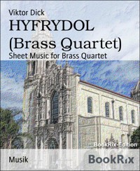 HYFRYDOL (Brass Quartet) - Viktor Dick - E-Book