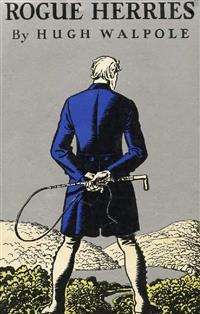 Rogue Herries - Hugh Walpole - E-Book