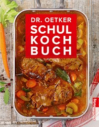 Schulkochbuch - Dr. Oetker - E-Book