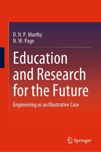 Education and Research for the Future - D. N. P. Murthy - E-Book
