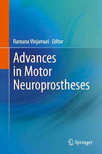 Advances in Motor Neuroprostheses -  - E-Book