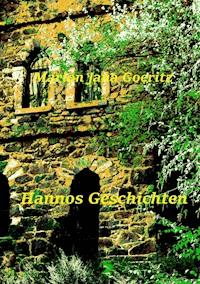 Hannos Geschichten - Marion Jana Goeritz - E-Book