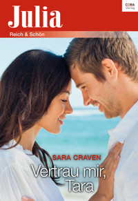Vertrau mir, Tara - Sara Craven - E-Book