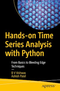 Hands-on Time Series Analysis with Python - B V Vishwas - E-Book