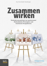 Zusammen wirken - Ilse-Dore Seidel-Humburger - E-Book