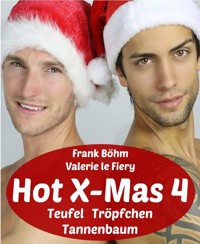 Hot X-Mas 4 - Frank Böhm - E-Book