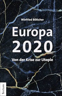 Europa 2020 - Böttcher Winfried - E-Book