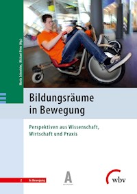 Bildungsräume in Bewegung -  - E-Book